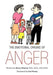 The Emotional Origins of Anger by Barry Stanley