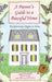 A Parent's Guide to a Peaceful Home: Transformation Begins at Home by Patricia Braxton