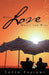 When Love Hurts and Wins by Toyin Fajinmi