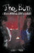 The Burn: Fire in the Wind and a Shot in the Dark by Laurie J. Tyger