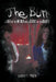 The Burn: Fire in the Wind and a Shot in the Dark by Laurie J. Tyger