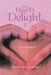 My Heart's Delight II: Love Outside & in by Annika Jones-Gonzales