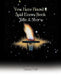 You Have Heard It Said Every Book Tells a Story by Teresa Mason