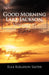 Good Morning Lake Jackson, Volume II by Ella Rollison Salter