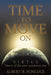 Time to Move on by Albert B. Fonluce