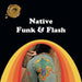 Native Funk & Flash: An Emerging Folk Art by Alexandra Jacopetti Hart