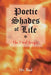 Poetic Shades of Life: The Final Scripts by Mr Bad