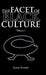 The Facet of Black Culture: Volume 1 by Elias Yussif