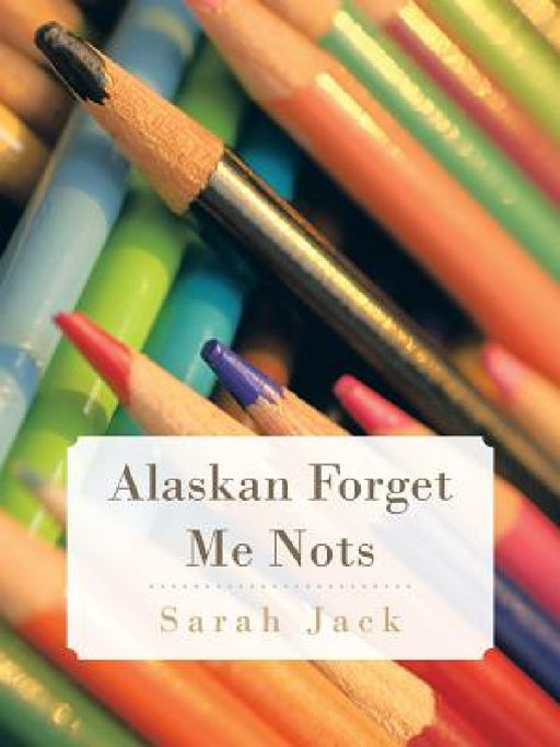 Alaskan Forget Me Nots by Sarah Jack