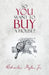 So You Want to Buy a House? by Jr. Myles Charles