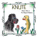 Knute: Meets Mike in the Magical Meadow by Auntie Annie