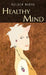 Healthy Mind by Kailash Madhu