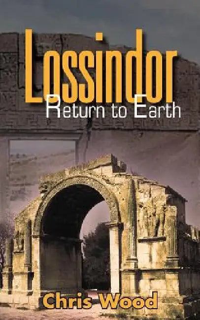 Lossindor - Return to Earth by Chris Wood