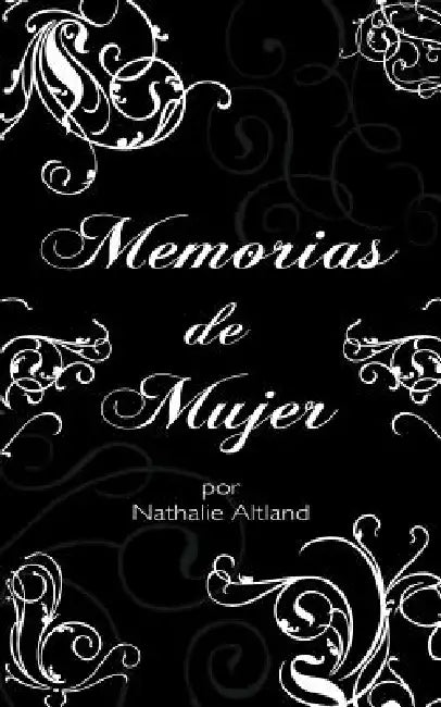 Memorias de Mujer by Nathalie Altland