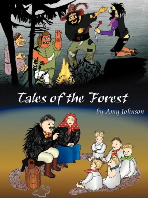 Tales of the Forest by Amy Johnson