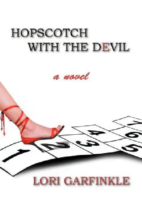 Hopscotch with the Devil by Lori Garfinkle