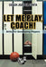 Let Me Play, Coach!: Drills for Developing Players by Coach Jo Da Costa
