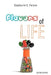 Flavors of Life by Stephanie E. Faison