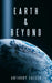 Earth & Beyond by Anthony Sailer