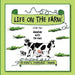 Life on the Farm: Story Two Adventure with the Cows by Dovie G. Therriault -. Bruder