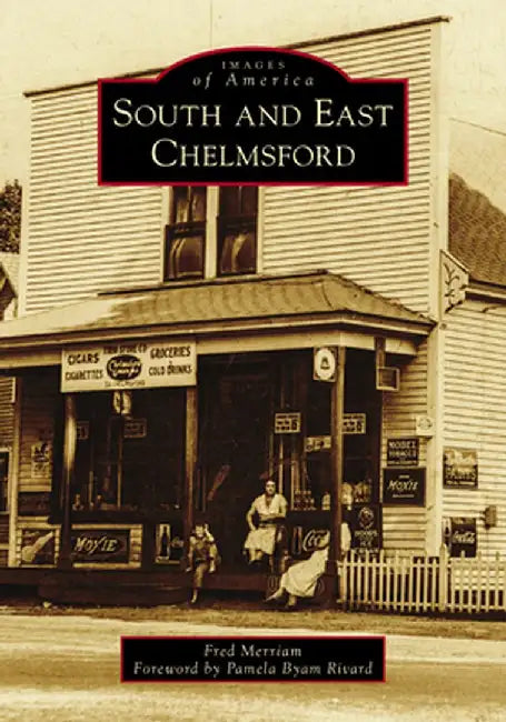 South and East Chelmsford by Fred Merriam