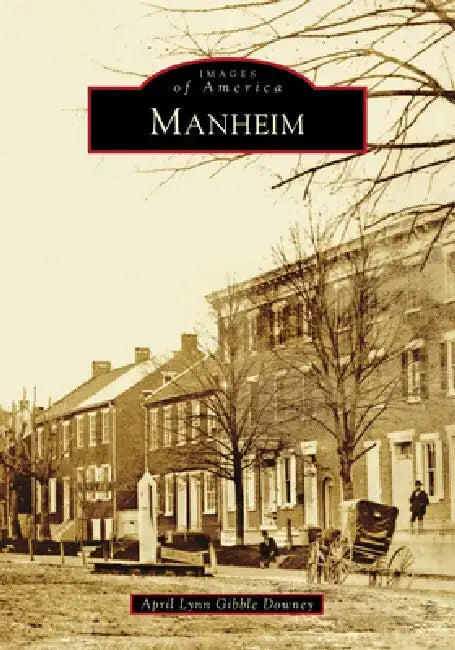 Manheim by April Downey