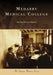 Meharry Medical College by Meharry Medical College