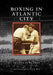 Boxing in Atlantic City by Matthew H. Ward