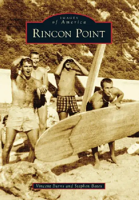 Rincon Point by Vince Burns