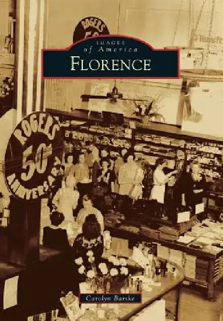 Florence by Carolyn Barske
