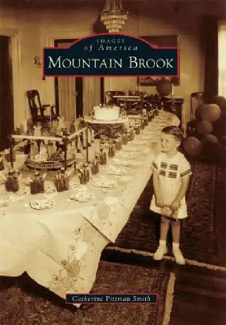 Mountain Brook by Catherine Pittman Smith