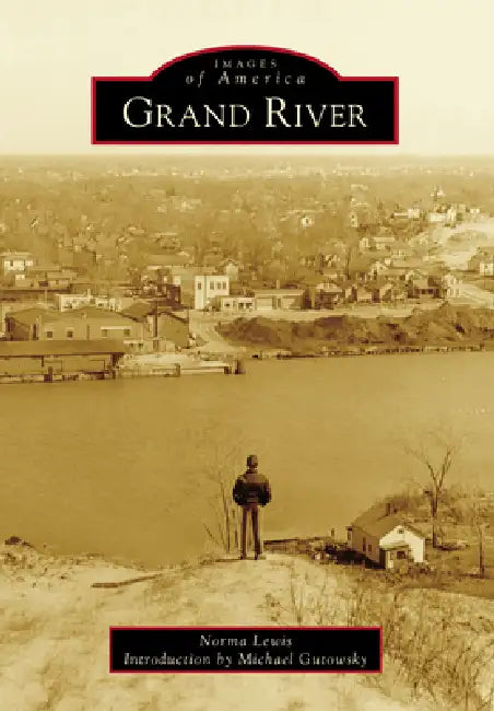 Grand River by Norma Lewis