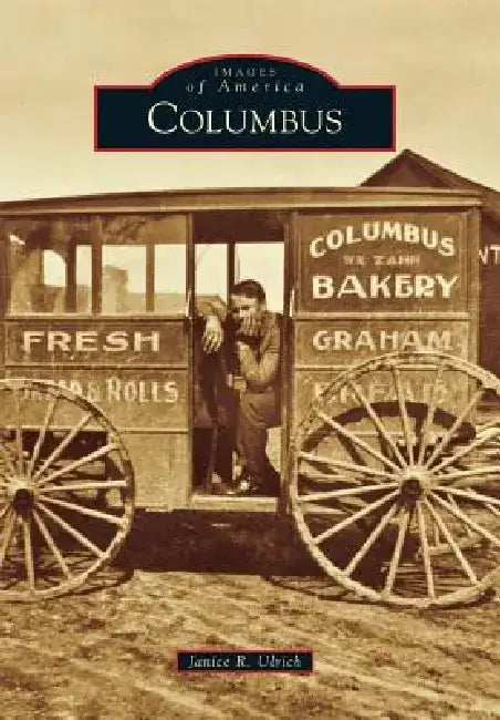 Columbus by Janice R. Ulrich
