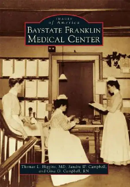 Baystate Franklin Medical Center by Thomas L. Higgins