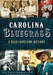 Carolina Bluegrass: A High Lonesome History by Gail Wilson