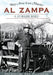 Bay Area Iron Master Al Zampa: A Life Building Bridges by John V. Robinson