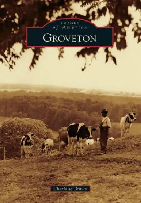 Groveton by Charlotte Brown