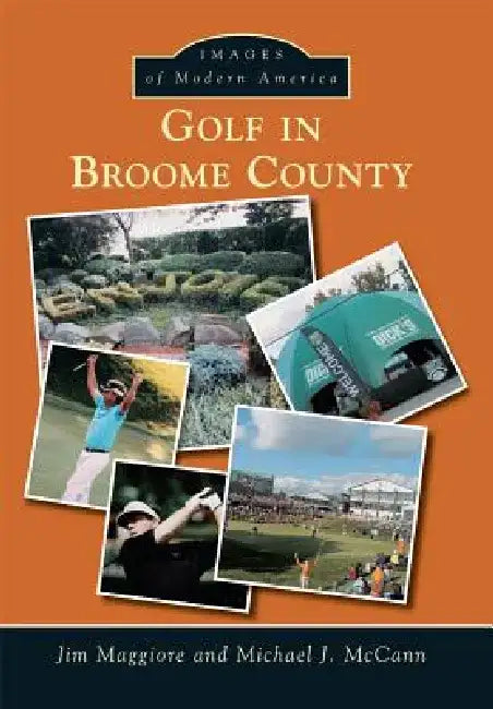 Golf in Broome County by Michael J. McCann