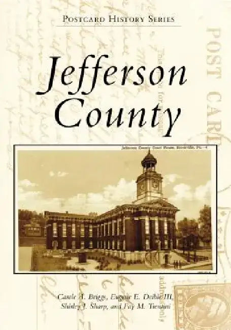 Jefferson County by Carole A. Briggs