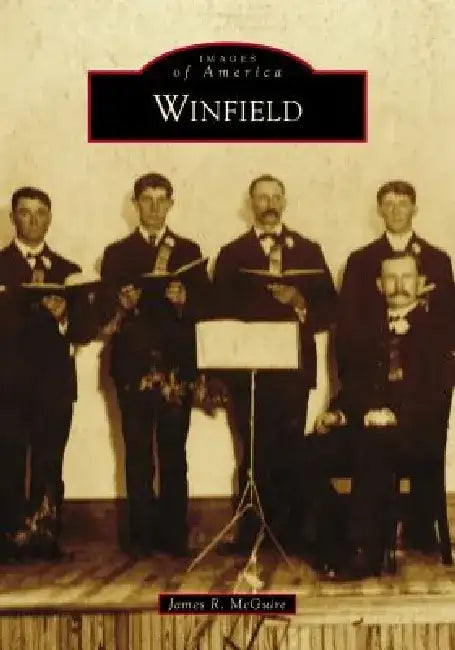 Winfield by James R. McGuire II