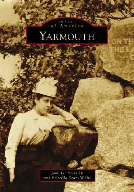 Yarmouth by John G. Sears III
