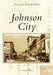 Johnson City by Roberts