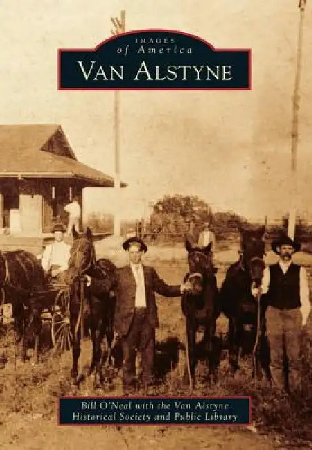 Van Alstyne by Bill O'Neal