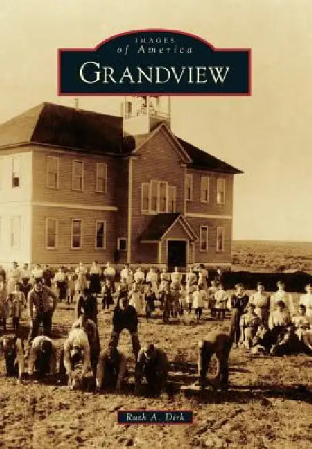 Grandview by Ruth Dirk