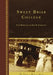 Sweet Briar College by Lynn Rainville