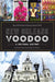 New Orleans Voodoo: A Cultural History by Rosary O'Neill