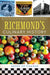 Richmond's Culinary History: Seeds of Change by Maureen Egan