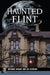 Haunted Flint by Roxanne Rhoads