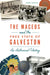 The Maceos and the Free State of Galveston: An Authorized History by Kimber Fountain