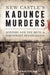 New Castle's Kadunce Murders: Mystery and the Devil in Northwest Pennsylvania by Dale Richard Perelman